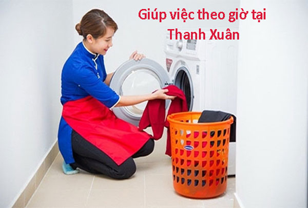 Giúp việc theo giờ tại Thanh Xuân chuyên nghiệp uy tín